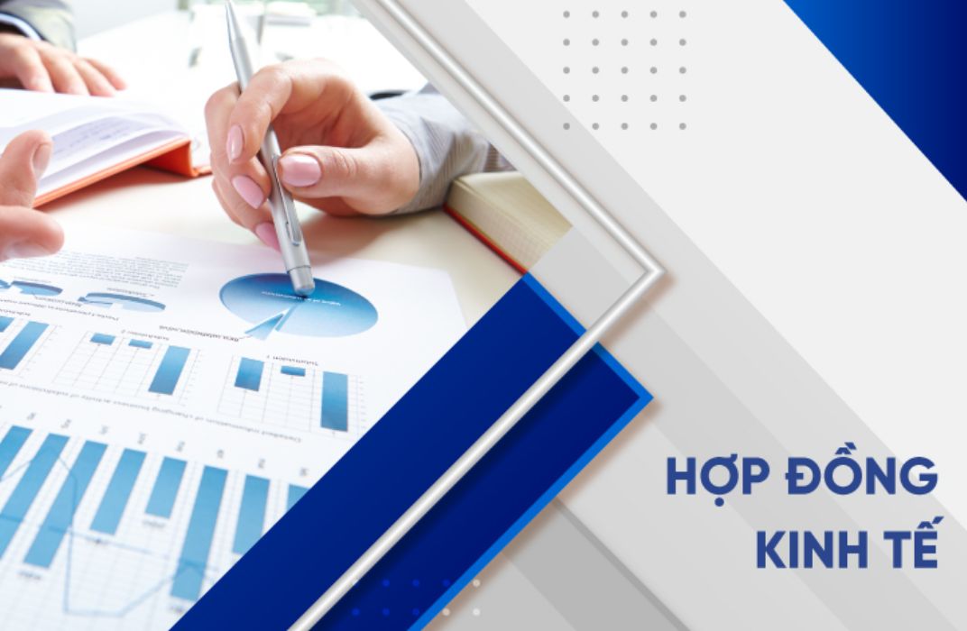 Hợp đồng kinh tế: Định nghĩa, phân loại và những lưu ý pháp lý quan trọng